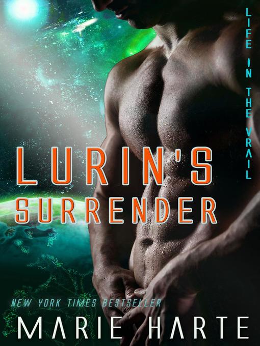 Title details for Lurin's Surrender by Marie Harte - Available
